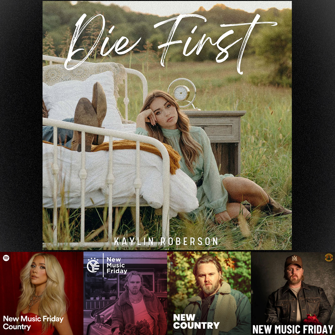 peermusicPR's tweet photo. Thanks to @Spotify, @WhiskeyRiff, @_CountryCentral, @country_pickinz and more for adding @KaylinRobersons's new single #DieFirst to their #NewMusicFriday and #NewCountry playlists! @peermusicNash https://t.co/f4ZDC53ZvH