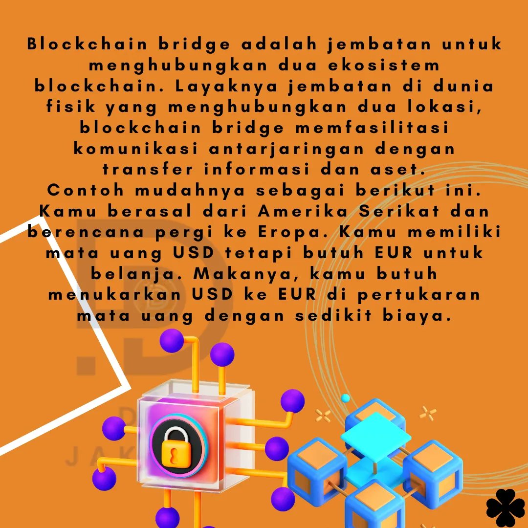 DctJakarta's tweet photo. Apa itu Blockchain Bridge? Ini penjelasanya ya guys! 

For information detail :
*WhatsApp admin*
- 0821 1000 6164
- 0896 1000 6164

#asetcrypto #profit #halal #bisnisdigital 
#legal #halal #saham #bursa #bursa #uangbanyak #lelaglnews #bisnissantai #kesempatan #tradingsaham https://t.co/fvv4hFAvyb