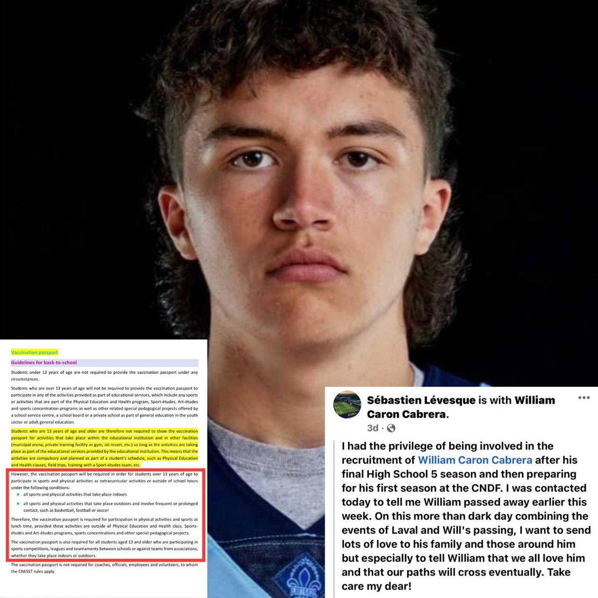 Xx17965797N's tweet photo. 17-year-old Quebec high school footballer William Caron-Cabrera died in his sleep from a cardiac arrest. He was mandated to get the vaccine by the Quebec government to play football. https://t.co/LjI6QGKaMJ