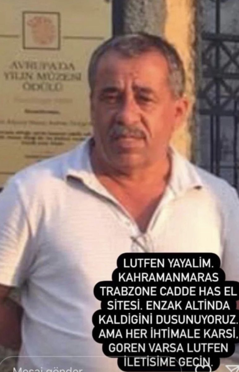 GCocel's tweet photo. Eniştemiz Salman Yeşilkaya’ya henüz ulaşamadık. Enkaz altında olmayabilir, herhangi bir hastanede veya bir alanda gören varsa, lütfen 05396700077 numarasına ulaşınız. 

#afad #AHBAP #deprem #okullaracilsin @AFADBaskanlik @ahbap @BabalaTv https://t.co/HyxzPsUqqQ