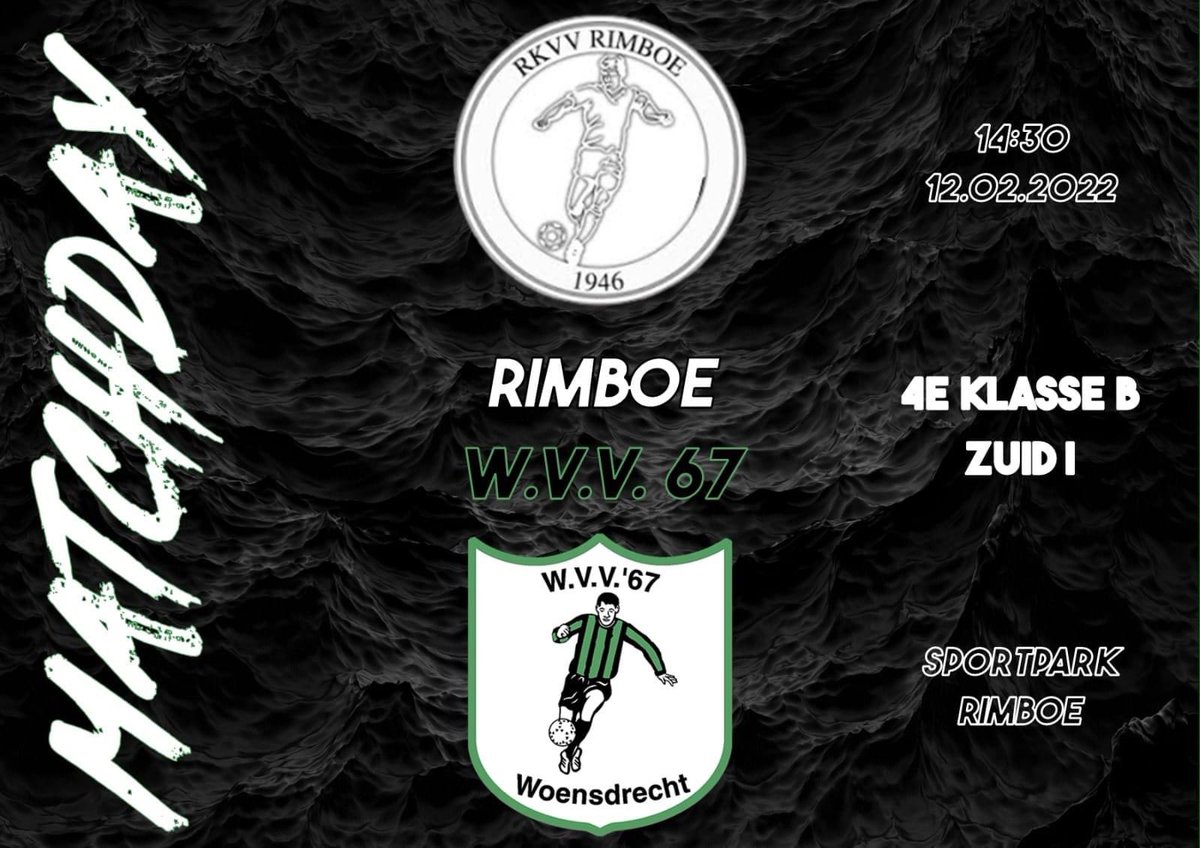MATCHDAY! 

⚽️ <a href="/RKVVRimboe/">RKVV Rimboe</a> - WVV’67
📆 Zondag 12 februari
🕞 Aanvang: 14.30
📍 Sportpark Rimboe