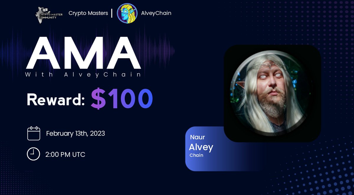 CryptoMasterCom's tweet photo. Crypto Masters Will host an  Binance Live #AMA Session with @AlveyChain on 13 February 2022 at 2 PM UTC

🏡 Venue - https://t.co/L0WUeCo6VI

💰 Reward:- 100$
📌Rules
💠 Follow @AlveyChain &amp; @CryptoMasterCom
💠 Like and Retweet 
💠 Post your questions https://t.co/AahLfXLyl4