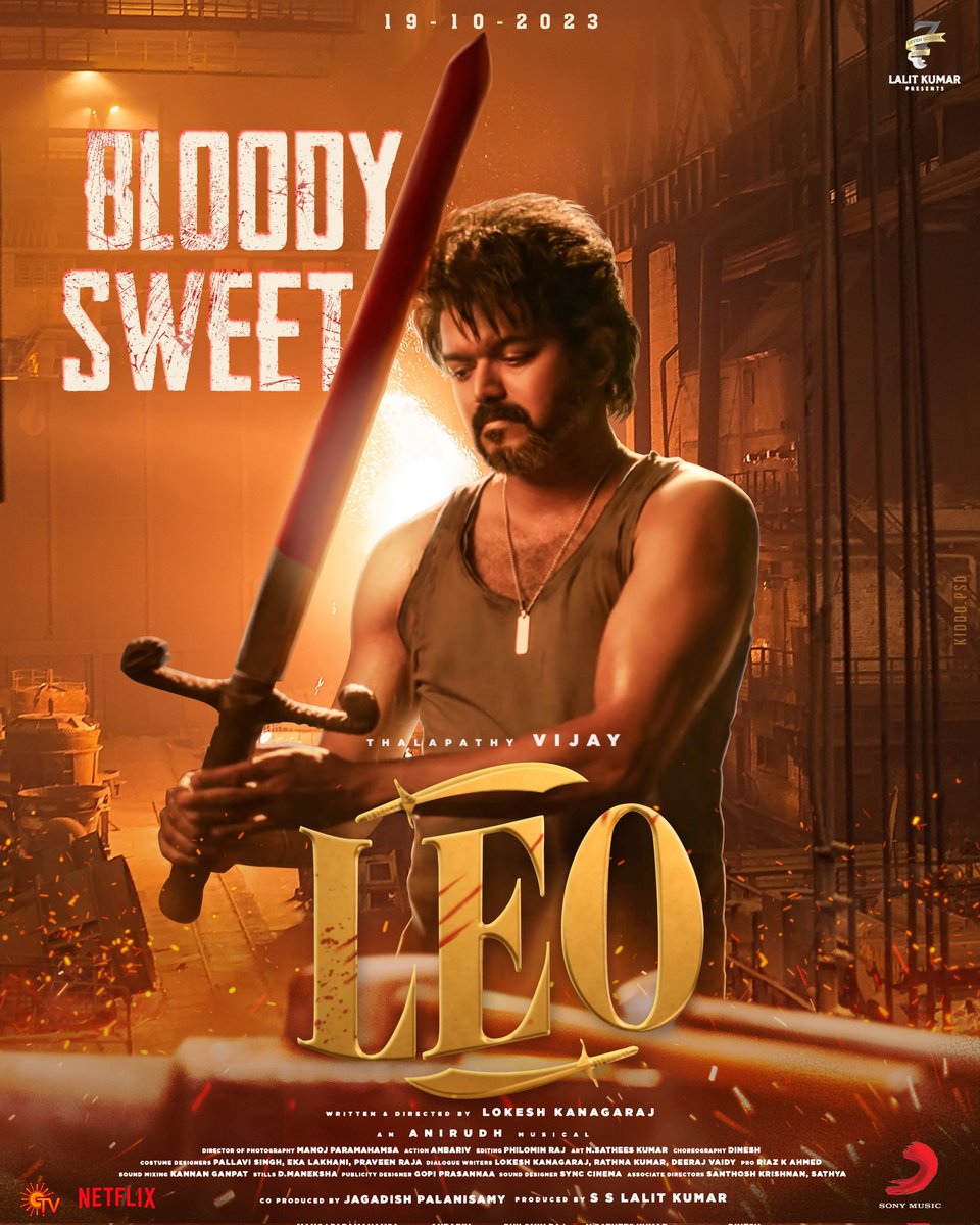 ElankavinCraz2's tweet photo. Bloody Sweet 🔥🔥
Fan-made poster of #leo
.
.
.
@actorvijay
@Dir_Lokesh
@NetflixIndia
@SonyMusicSouth
@SunTV

#thalapathy67 
#bloodysweet 
#sunpictures 
#netflix #7ScreenStudio https://t.co/OA3Zhw05YO