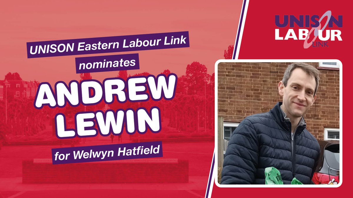 UNISONEastern's tweet photo. UNISON Eastern Labour Link is pleased to nominate @Alewin7 for Welwyn Hatfield. https://t.co/obuzQL2pvM
