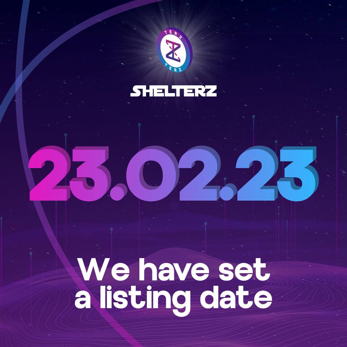 ⚡️We've set $TERZ listing date!  
🚀23.02.23 at 12:00 UTC we will start trading on DEX 
✅ Listing price $0,017
🚨 To get $TERZ guaranteed at a price of $0.017 follow to IDO. List here -  token.shelterz.ru 
⚡️Staking will be!  
👉 Keep in touch t.me/shelterz_chat_…