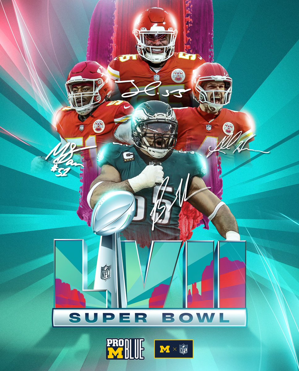 It’s guaranteed that a Wolverine will be a Super Bowl champion tonight!

#ProBlue | #SuperBowlLVII