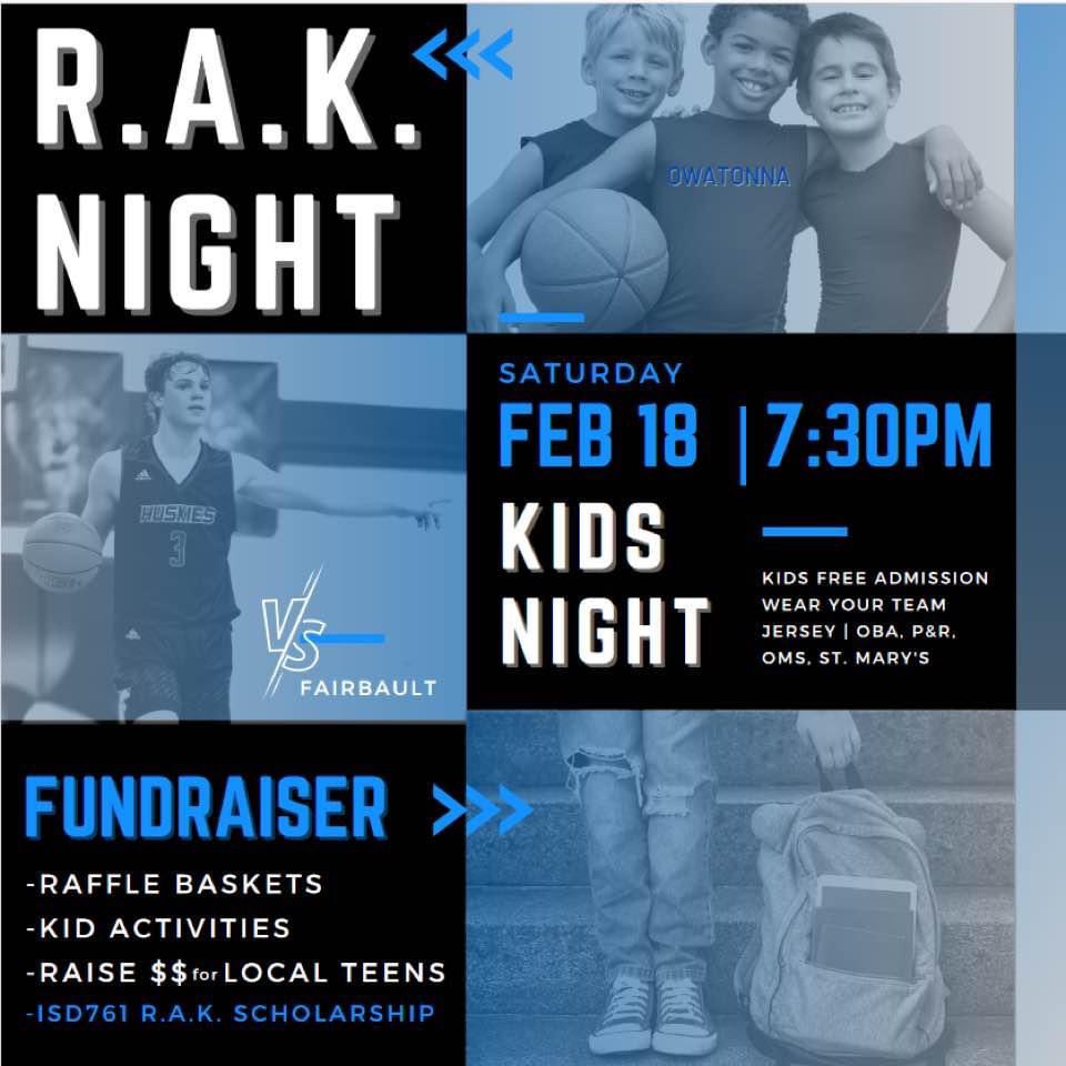OwaBoysHoops's tweet photo. R.A.K. Night - Feb 18
▪️Fundraiser benefiting ISD 761 Random Acts of Kindness (R.A.K.) Scholarship for local teens that qualify as homeless of living in poverty 
▪️Huskies ���� Faribo | 7:30pm
▪️Kids Night - wear team jersey FREE admission &amp; pre-game 🙌🏻
▪️Raffle baskets &amp; donations https://t.co/DI5341LYyX