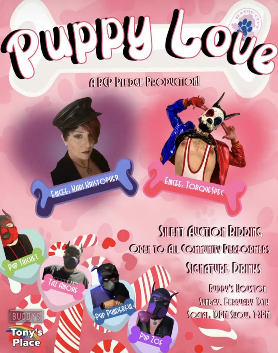 Today at @BUDDYSHouston!!! Come have fun with the Bayou City Pups and their pledges for their production of Puppy Love. There will be a show, signature cocktails, and a silent auction, all to raise money for our local LGBT youth at @TonysPlaceHTx