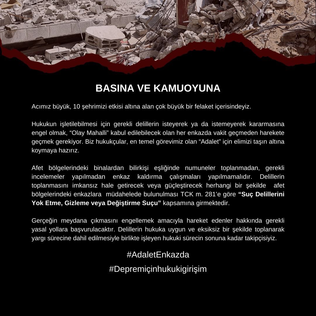 Delillerin karartılmasını önlemek için tüm Barolara ve hukukçulara açık çağrımızdır! #AdaletEnkazda #depremicinhukukigirisim