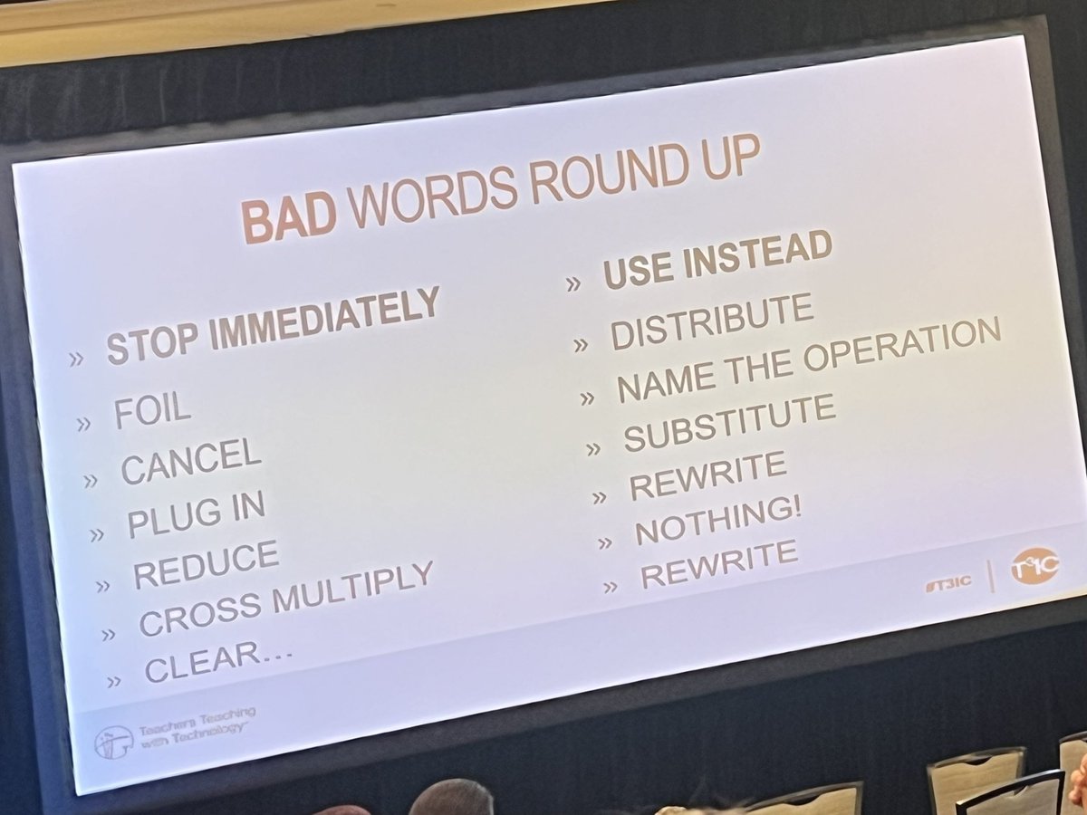 Math with Bad Words. They are not the words you think. #T3Learns #T3IC Factor, Cancel Plug in , Reduce, Cross-multiply, Clear (the fraction or decimals).