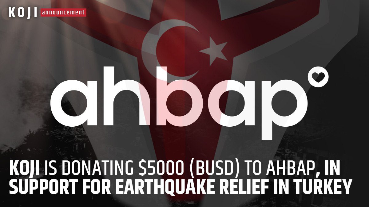 kojiearth's tweet photo. $KOJI is donating $5000 (BUSD) to help earthquake victims in #TurkeySyriaEarthquake 

More details here: https://t.co/yqsPsdLxFZ 

 Thinking about everyone affected ❤️

Ps - it’s been a while!! But we’ve been working on some major updates! Stay tuned! 🔥 https://t.co/4sX8Oxgbq6 https://t.co/ul2zR8Ln4g