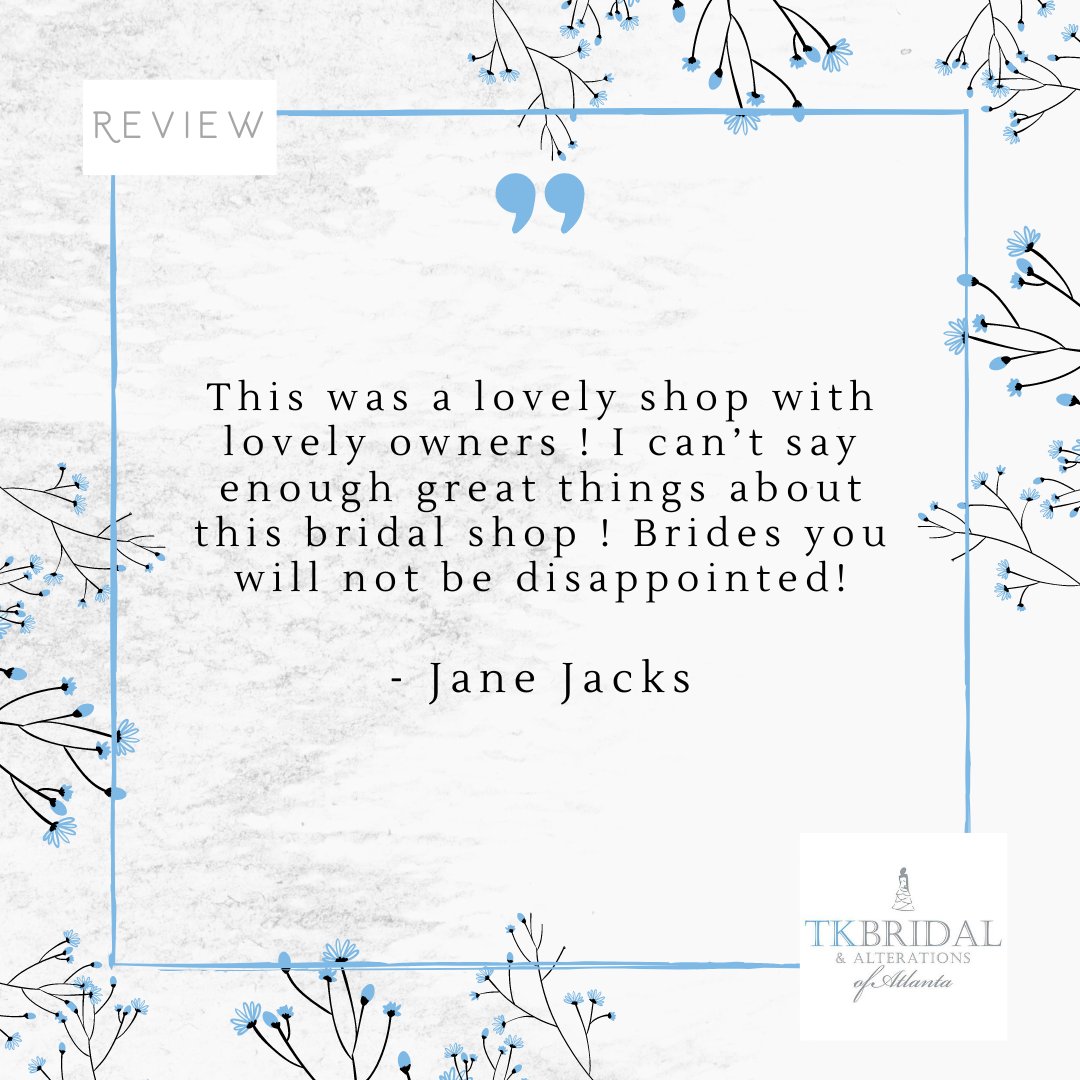 Don't just take our word for it 💕⁠
We love to share reviews from happy brides! ⁠Thank you Jane! ⁠
⁠
Let us customize and design your dream dress! 👰🏽⁠
⁠
#TKBridal #TKBridalCollection #CustomWeddingDress #AtlantaWeddings #AtlantaWeddingDress #WeddingInspo #Bride