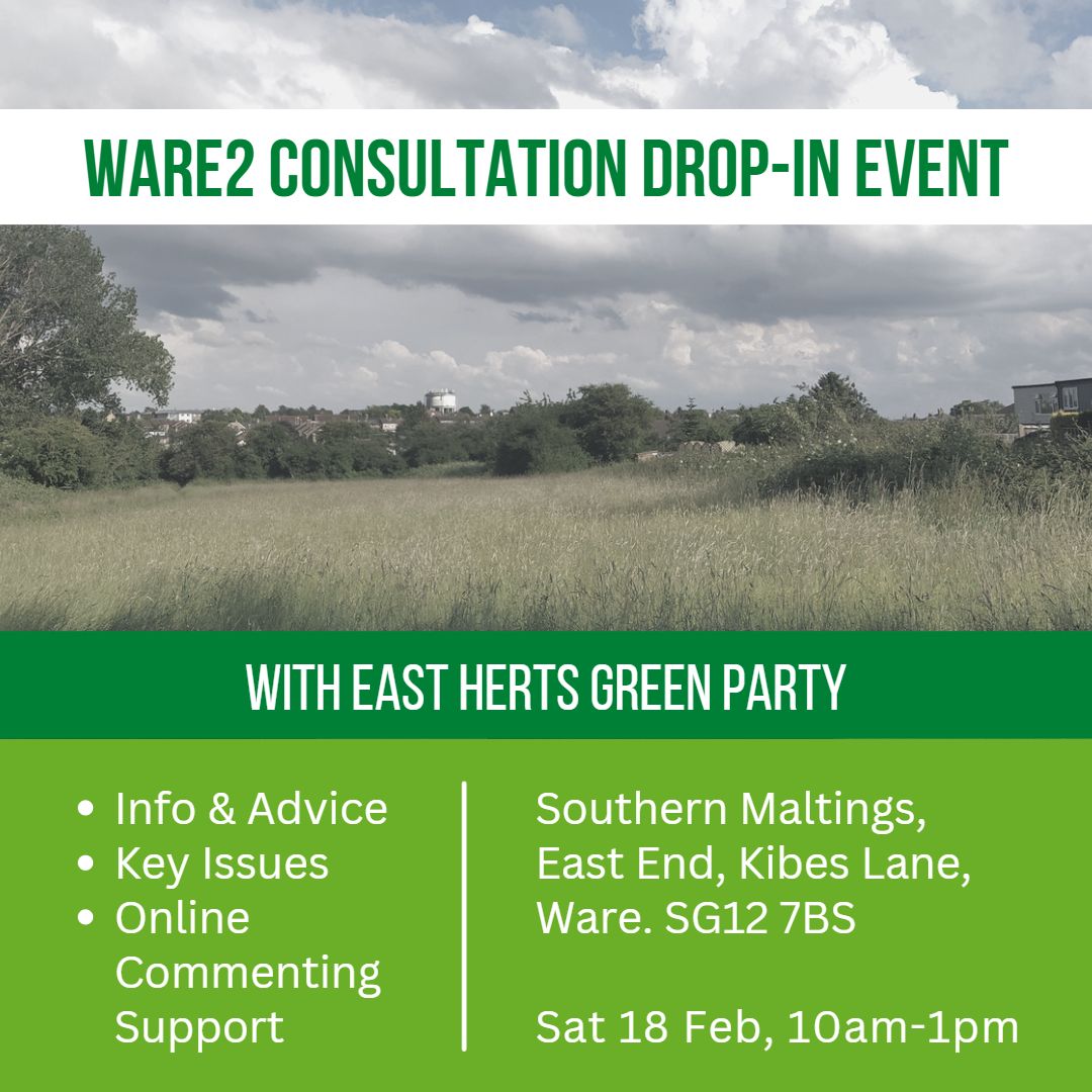 EastHertsGreen's tweet photo. Need help having your say on the #WARE2 monster #development? Come to our Drop-In at Southern Maltings in #Ware on Sat 18 Feb, 10am-1pm. #advice #info and #support from #EastHertsGreenParty. https://t.co/Najngb3f4W