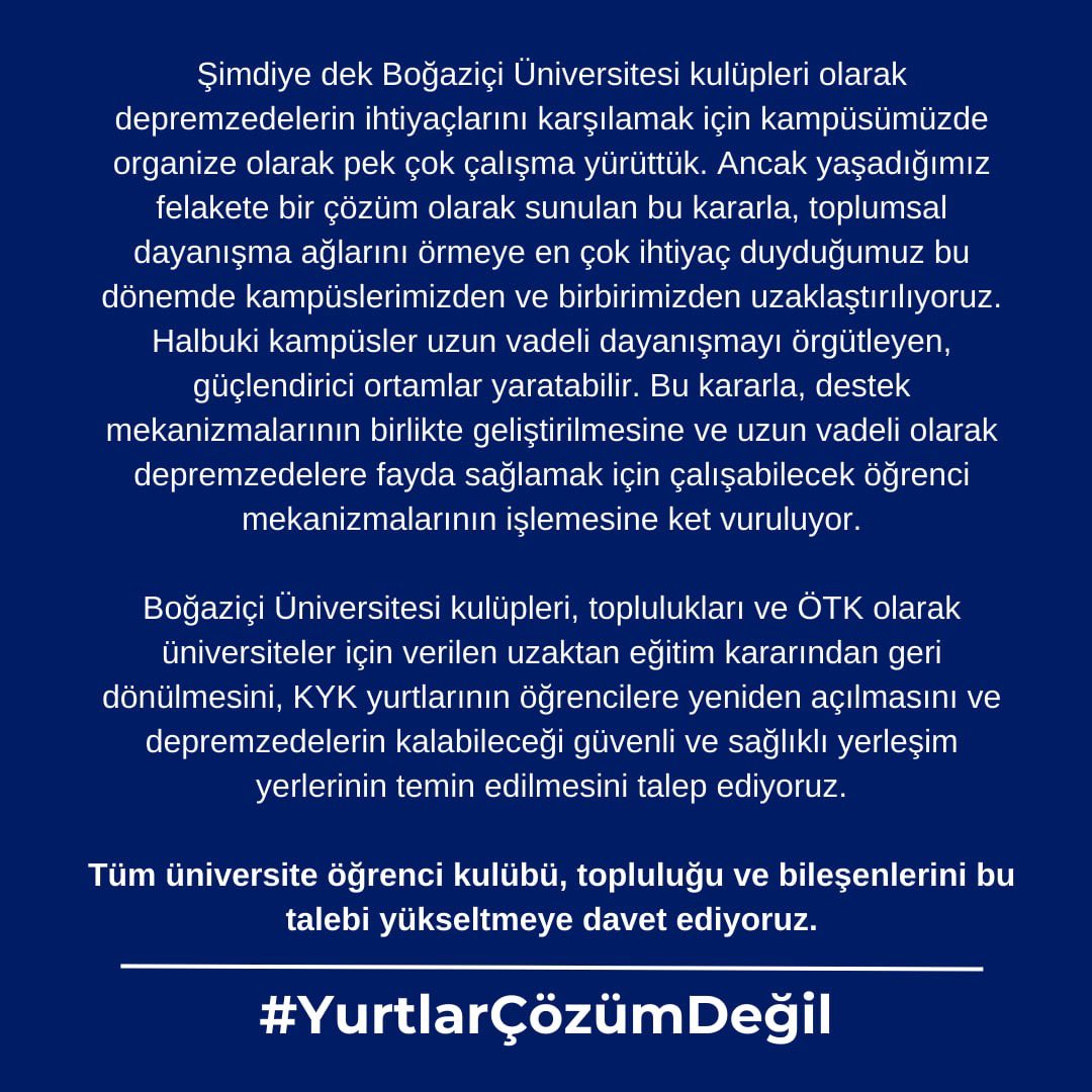 Boğaziçi Öğrenci Temsilciliği Kurulu ve Öğrenci Kulüpleri olarak tüm üniversitelere çağrımızdır!
#YurtlarÇözümDeğil