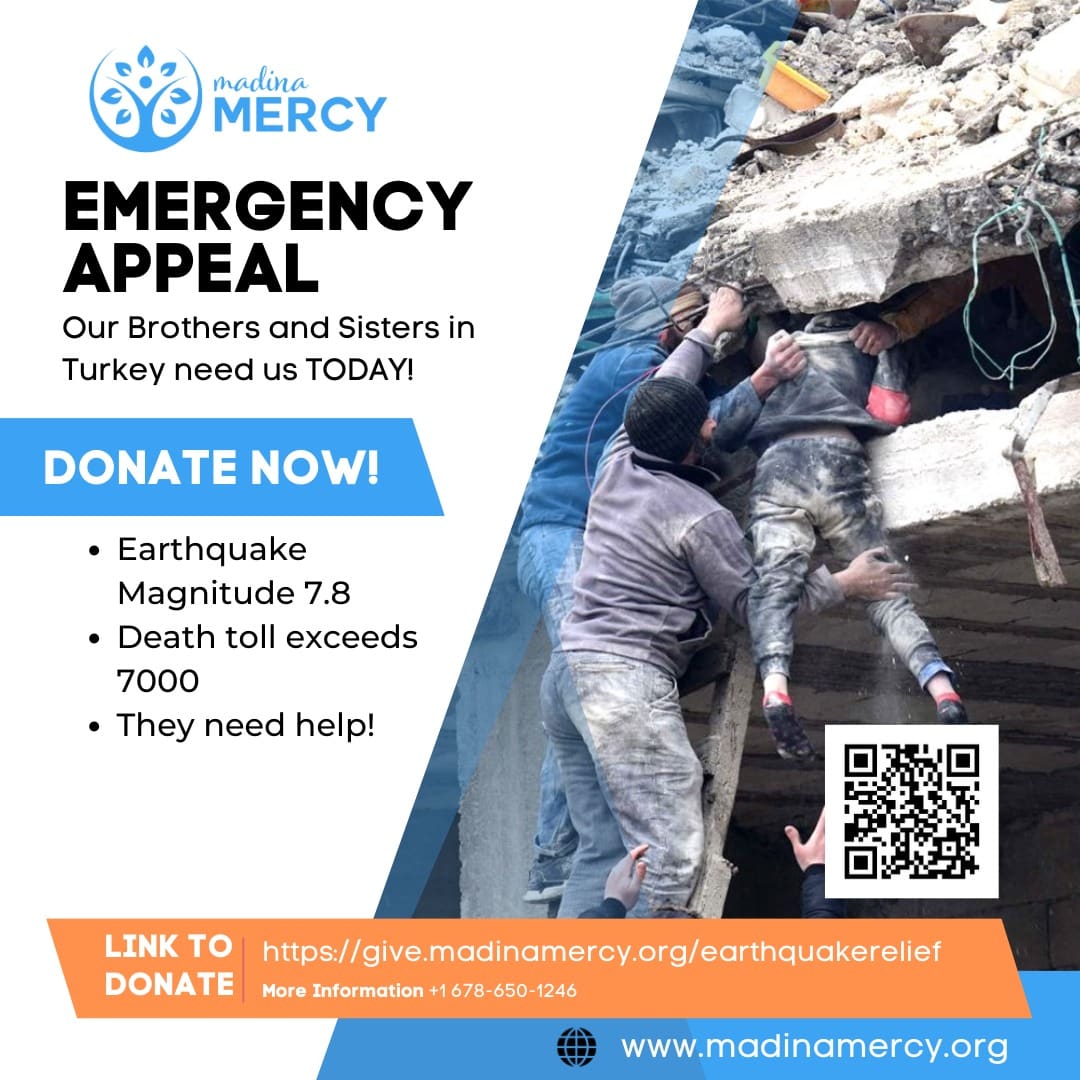 Urgent Turkey Earthquake Appeal!

Donate Now!
give.madinamercy.org/earthquakereli…

#MadinaMercy #Givingisliving #EarthquakeRelief #Give #TurkeySyriaEarthquake #earthquake #