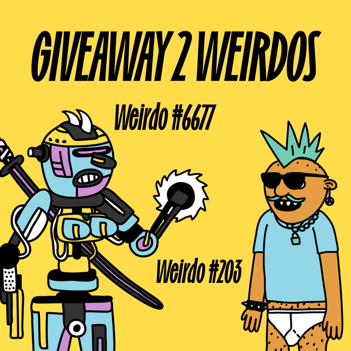 🥛 WEIRDOS GIVEAWAY 🥛

Giving away 2 🆓 Weirdos

To enter
1⃣ Like &amp; Retweet
2⃣ Comment with a weird GIF

🐀 Winner in 48 Hours