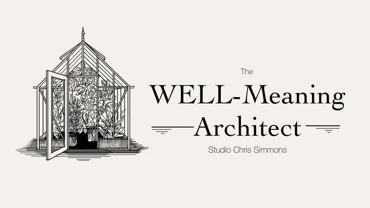 ‘The WELL-Meaning Architect' A fortnightly insight into health, well-being and sustainability in Architecture, starting from 1st March, sign up studiochrissimmons.com
