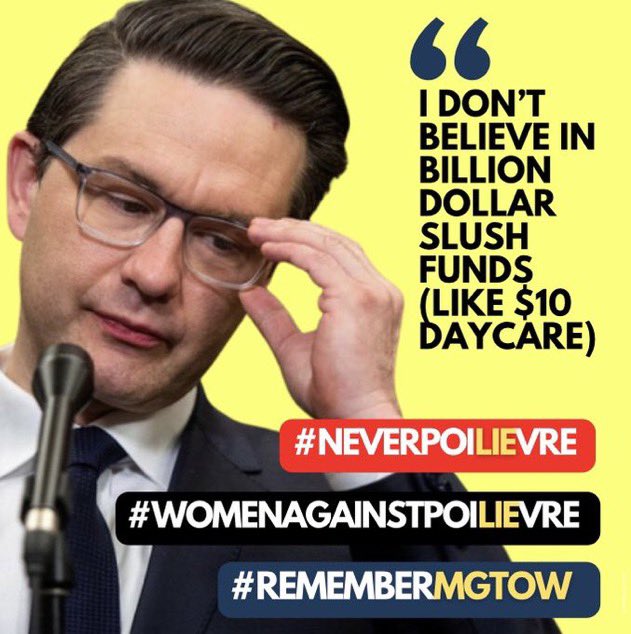 #WomenAgainstPoilievre 
#remembermgtow