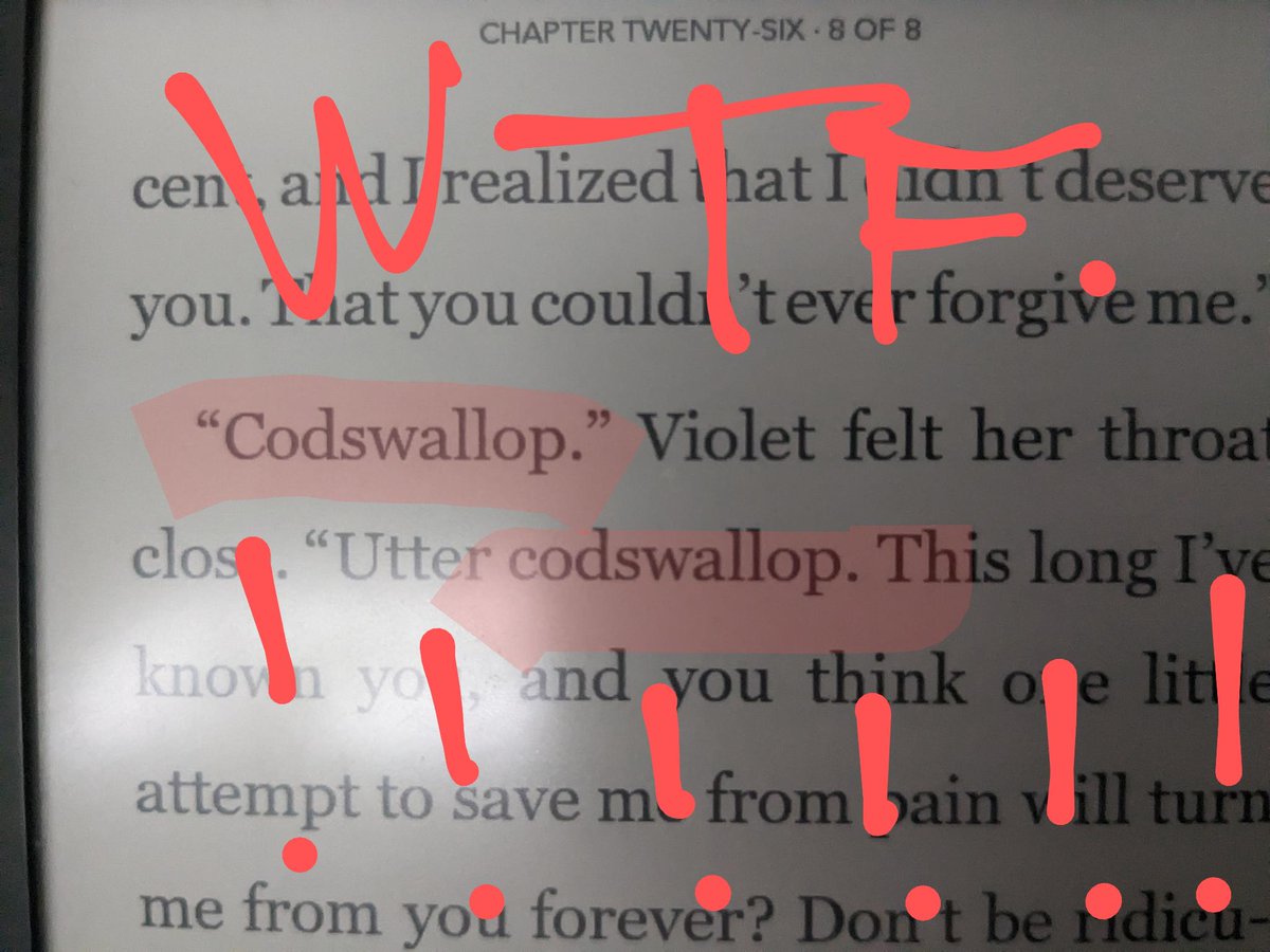 Marcela216's tweet photo. @courtneymilan I'm sharing your books with a friend, but she can't get over the use of codswallop which didn't come into usage until the 1950s. Help! https://t.co/5lBOGjKUkU