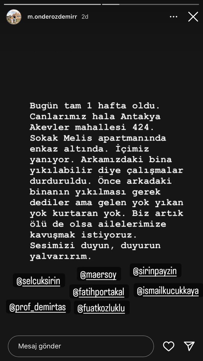 kubilaybaysal07's tweet photo. ACİL!! Nolur artık sesimizi duyun lütfen Biz artık sevdiklerimize ulaşmak istiyoruz ölü veya diri!! AKEVLER MAHALLESİ 424.Sokak MELİS APARTMANI HATAY/ANTAKYA
 #antakyaHatay
#hatayyardimbekliyor @haluklevent @AFADBaskanlik @OguzhanUgur @BabalaTv @siring @fatihportakal @maersoy https://t.co/zoeD860duM