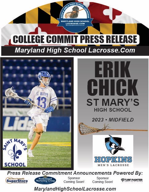 Congrats Erik Chick St Mary’s High School Lacrosse commits to Hopkins. MarylandHighSchoolLacrosse.com