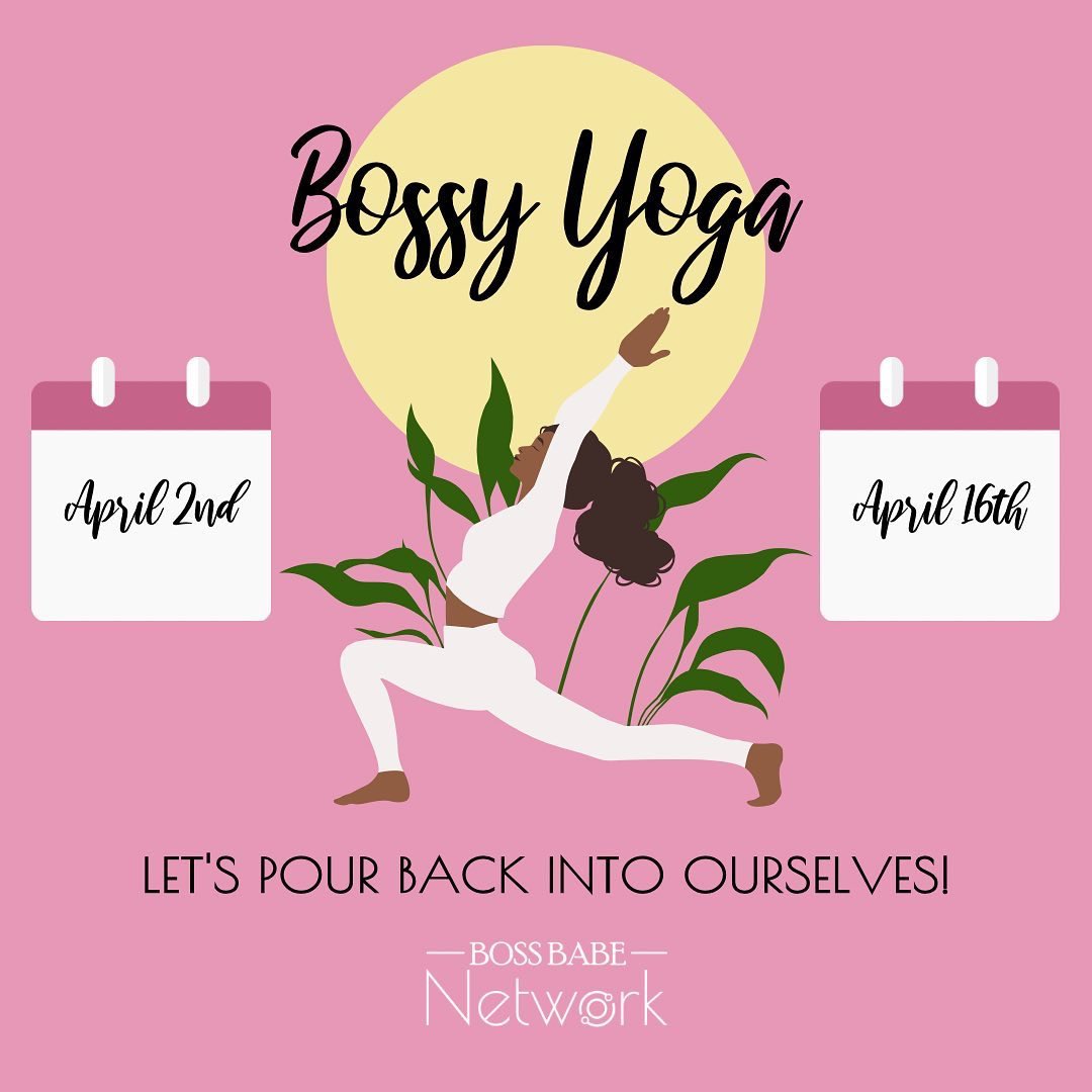 BossBabeNetwork's tweet photo. Hey, boss babe! 💞 Join us for BOSSY Yoga on:

🧘‍♀️ Sunday, April 2nd from 1-2 pm, and/or 🧘‍♀️ Sunday, April 16th from 1-2 pm

Cost per session: $25/pp (Members Receive 20% off)

https://t.co/Gi4RJBEMkF https://t.co/Ifzavb8Pxh
