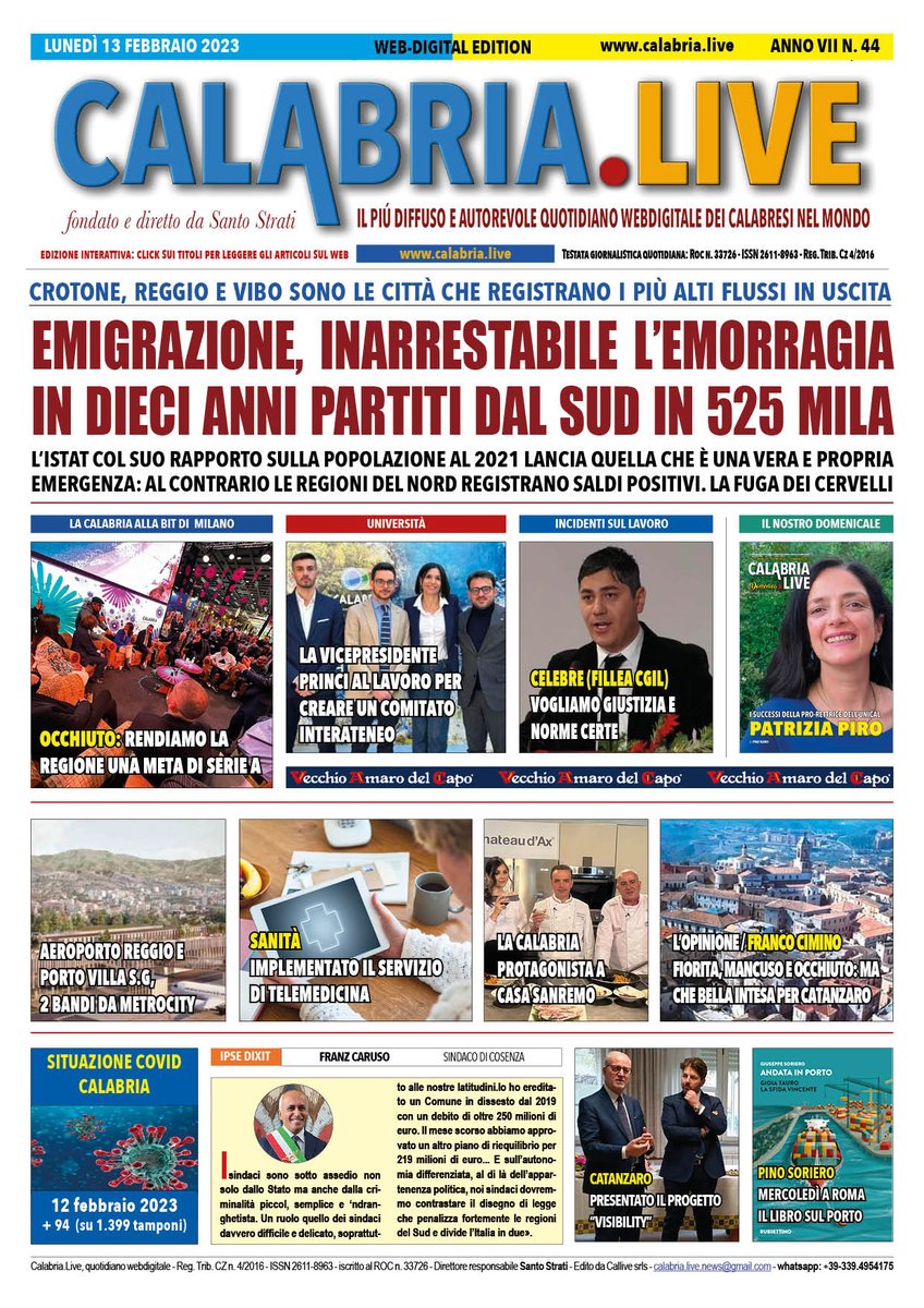 LiveCalabria's tweet photo. SCARICA GRATIS L'EDIZIONE DIGITALE DEL QUOTIDIANO https://t.co/bf9f0U4yZ5 DEL 13 FEBBRAIO 2023
https://t.co/HCAvCTVCnZ https://t.co/vUCYJGBLoW