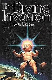 The Divine Invasion is a 1981 science fantasy novel by American writer Philip K. Dick. It is the second book in the gnostic VALIS trilogy, and takes place in the indeterminate future, perhaps a century or more after VALIS. The novel, originally titled Valis Regained, was nominated to the BSFA Award. Wikipedia