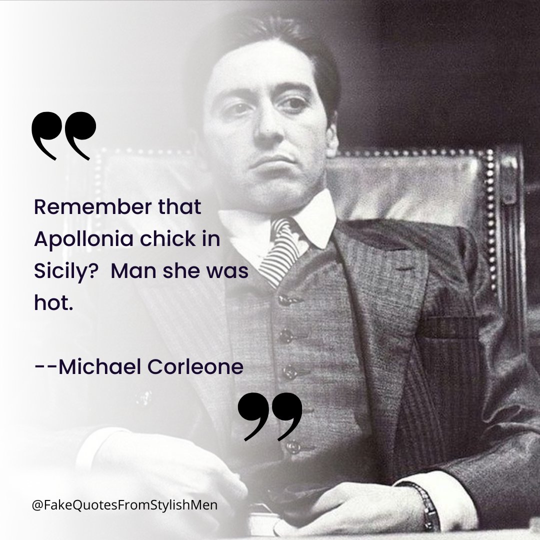 FakeStyleQuotes's tweet photo. Keep your friends close, your enemies closer, and gorgeous #Sicilian women closest of all. 

#thegodfather
#thegodfather2
#mariopuzo 
#alpacino 
#mafia 
#cinema
#Oscars
#bestpicture https://t.co/jr5PR8sdgE