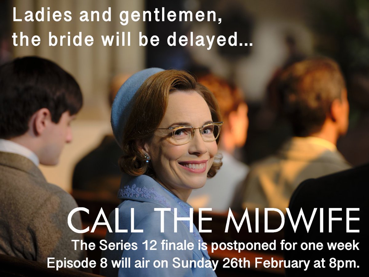 CallTheMidwife1's tweet photo. NEWS!! Our #CallTheMidwife Series 12 finale has been delayed due to the live BAFTA Film Ceremony next Sunday! The final episode of Series 12 will now air in TWO weeks time - Sunday 26th February at 8pm. So put the champagne on ice – we promise you an unforgettable event... https://t.co/Xf1LBD80tF
