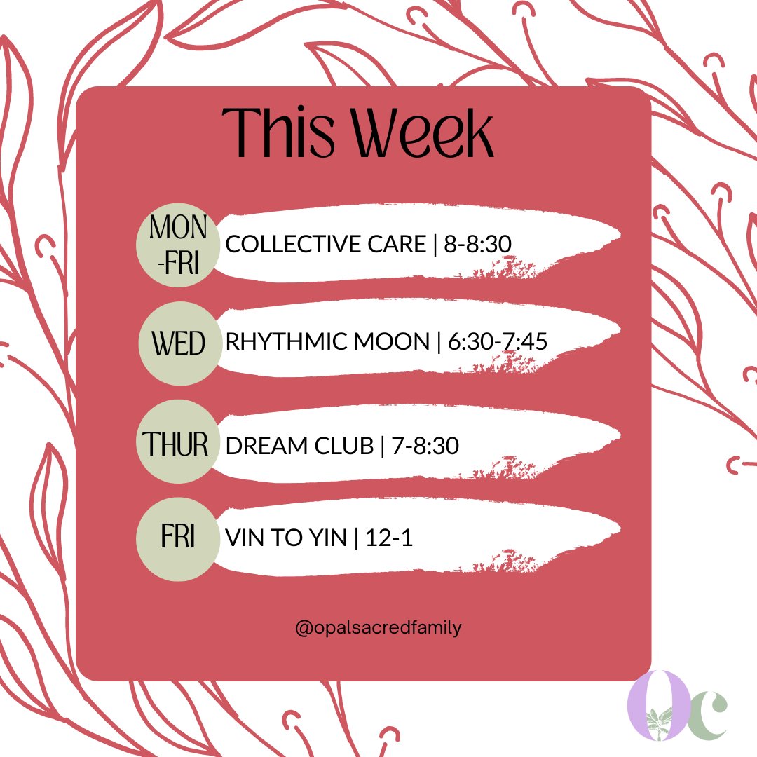 Weekly Offerings - mailchi.mp/7c20b714d7b0/a…
opalsacredfamily.as.me/schedule.php
This week in our virtual sanctuary:
M-F: Collective Care | 8-8:30
W:  Rhythmic Moon | 6:30-7:45
T: Dream Club | 7-8:30
F: Vin to Yin | 12-1
#collectivecare #WellnessCooperative
#healingcommunity