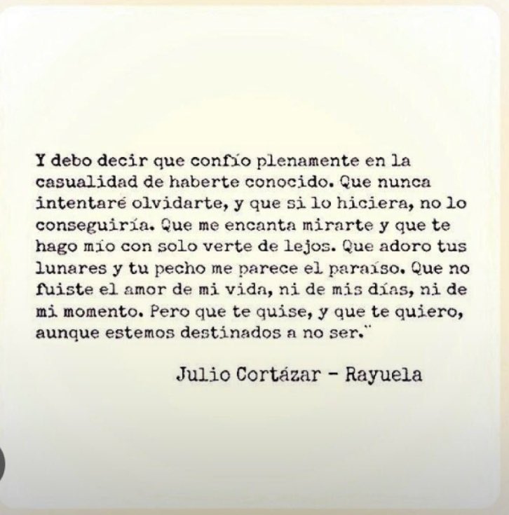 TATISBAQUERO's tweet photo. Hermosas palabras #JulioCortazar https://t.co/ucO1itfZsu