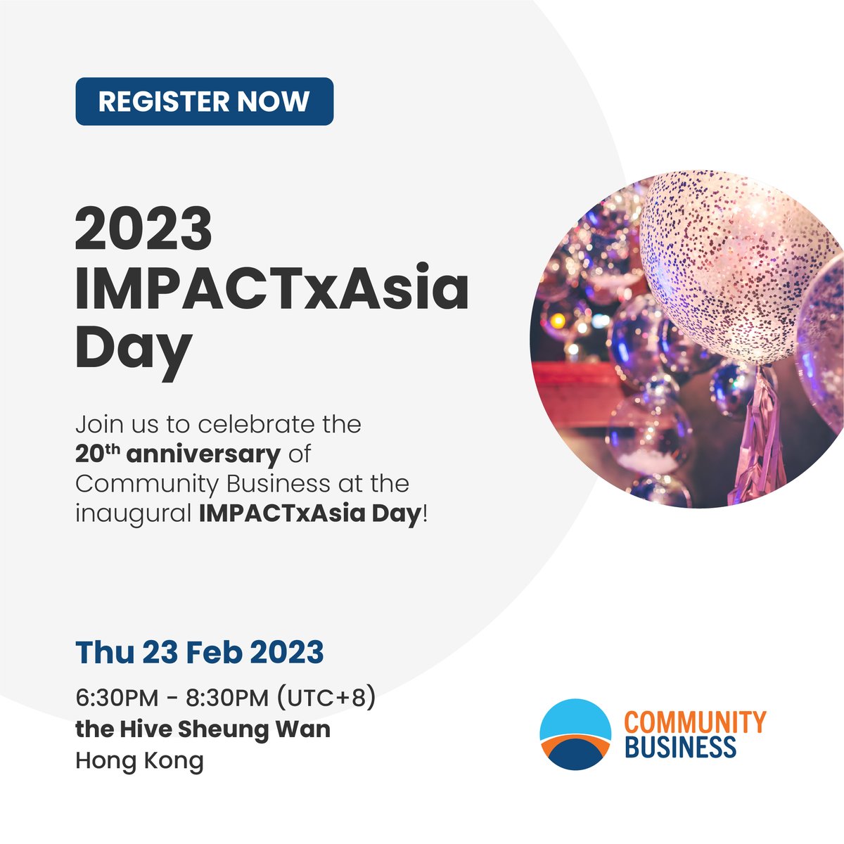 ❗EVENT DETAILS UPDATED
📣2023 Community Business IMPACTxAsia Day 
👉Register now: ow.ly/hVGe50Ma9Q4
--------
📣Please note that the start time has changed to 6:30PM (UTC+8). 

Follow the link to register and we look forward to seeing you there!