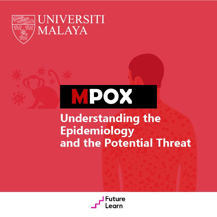 ADeC_UM's tweet photo. Gain an understanding of #monkeypox  (#mpox) and learn to identify its symptoms and signs to better protect yourself and others.

Enrol now at https://t.co/cwIz3oJmBo https://t.co/RwpNDfLZbv