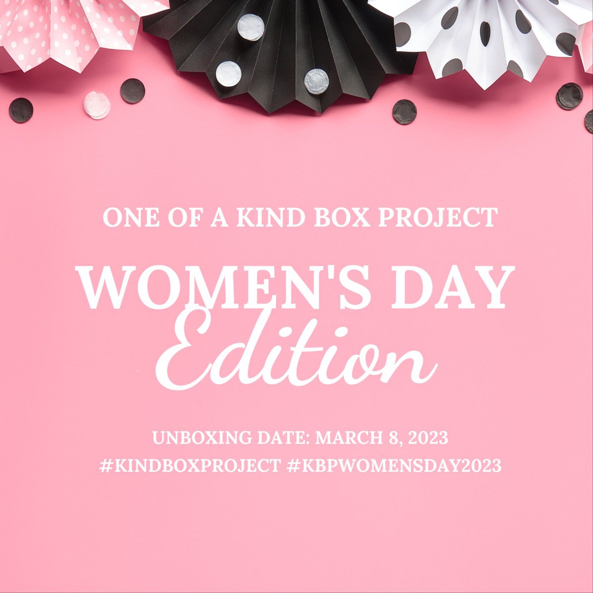 puteriarchy's tweet photo. International Women’s Day is happening on 8th March, and I woke up today thinking I should bring #KindBoxProject back.

#KBPWomensDay2023 is for my wonderful ladies out there, and those who appreciate and celebrate our existence! 

Join the buzz here: https://t.co/9MxyXm6Ff8 https://t.co/G81Bh5zIxr