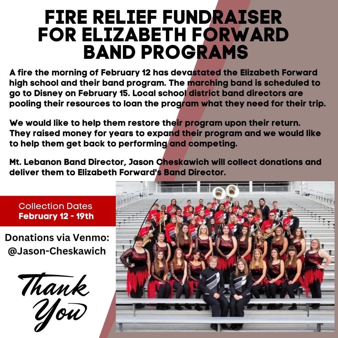 Please consider helping the Elizabeth Forward high school music program as they have suffered major losses to the program in a fire early this morning. The local band Western Pa band community and Mt. Lebanon Blue Devil marching band will be collecting donations to support EF.