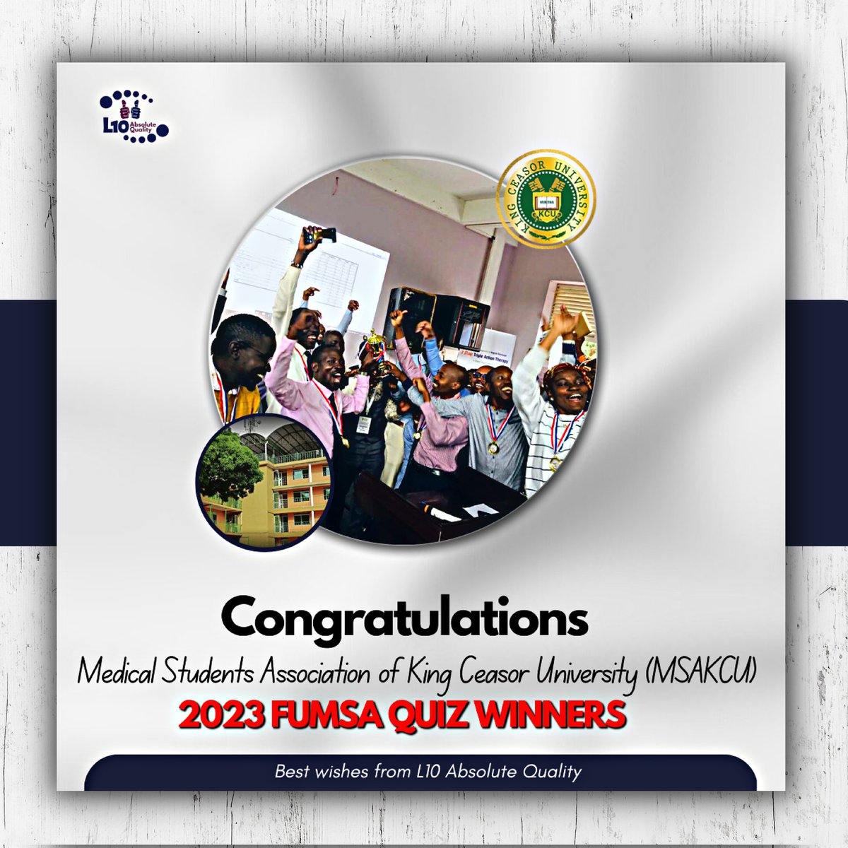 LtenAQ's tweet photo. Join us Congratulate the Medical Students Association of King Ceasor University (MSAKCU) upon winning the 2023 @OfficialFUMSA Quiz held at Mbarara University. https://t.co/Z7eN0SqhIB