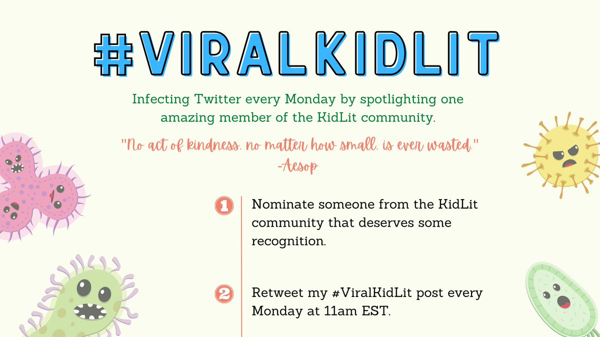 It's BACK!! (Thread) Tomorrow, I will restart #ViralKidLit. My goal is to spotlight one member of the #KidLitCommunity every Monday. This is in an effort to bring more positivity to #KidLit world, one Tweet at a time. Please nominate here forms.gle/78EEsSCnLRBLFD…