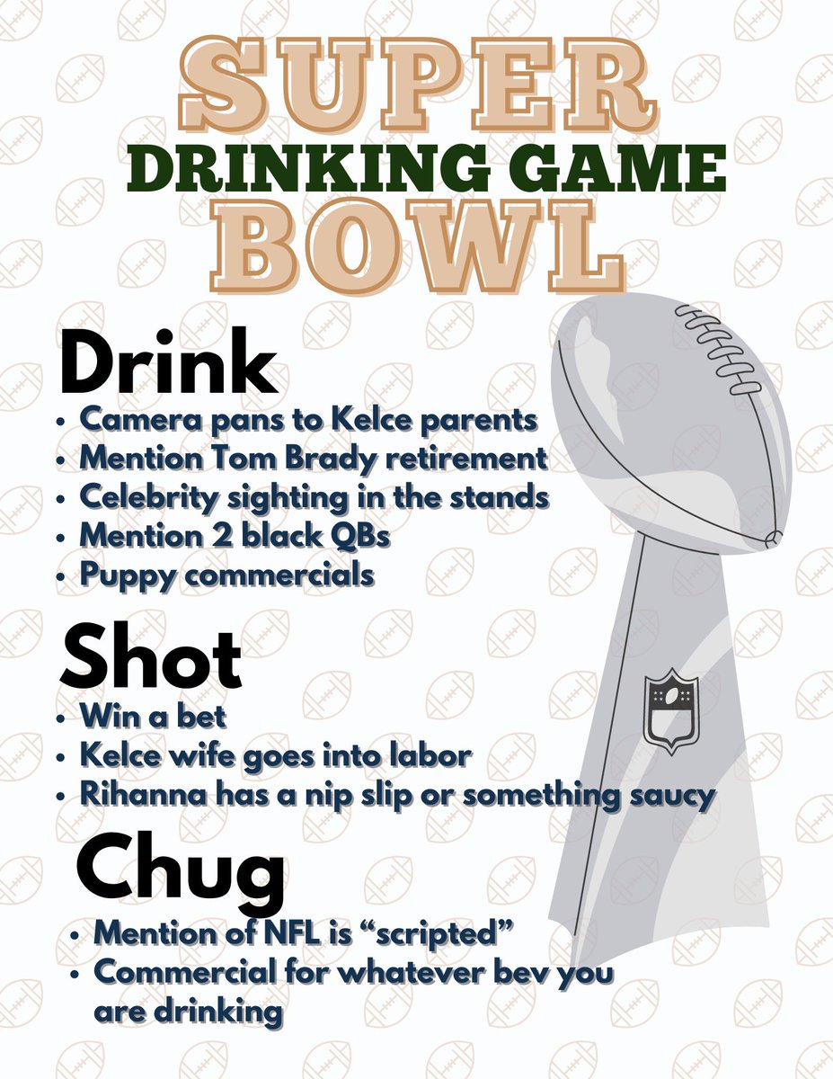 lilst0ck's tweet photo. Here’s my last minute Super Bowl drinking game, once again. Hi team! https://t.co/drV4aPxB7m