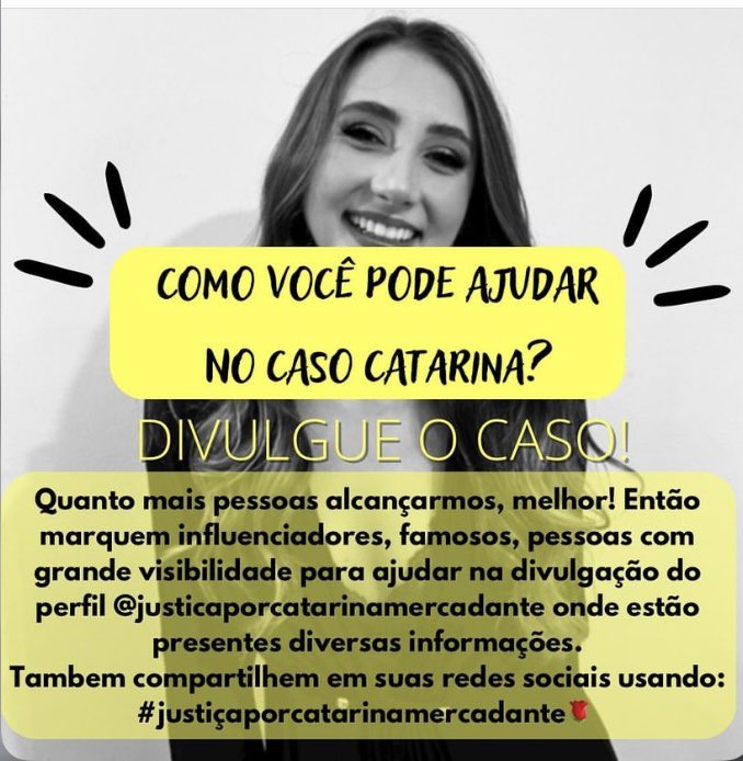 CASO CATARINA MERCADANTE- Como você pode nos ajudar?  #justiçaporcatarinamercadante🌹