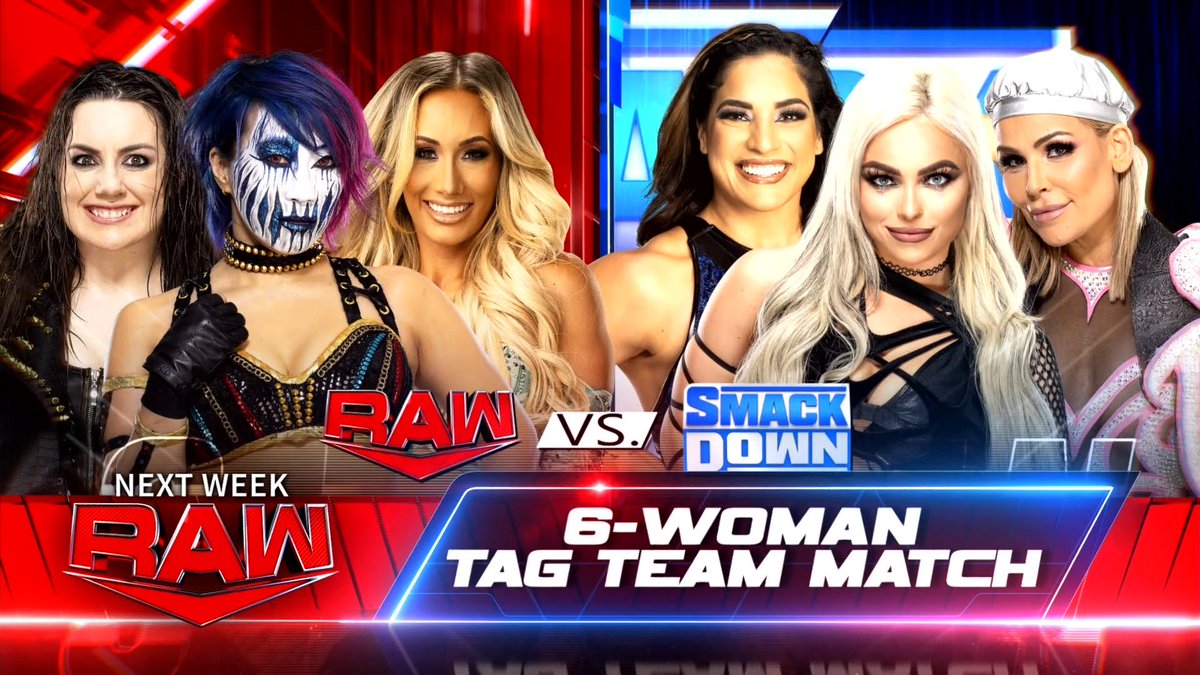 WWTalkPod's tweet photo. ๐จ MATCH ANNOUNCEMENT ๐จ
#WWERaw Tomorrow Night!
#TeamRaw @WWENikkiCross @WWEAsuka @CarmellaWWE
vs.
#TeamSmackDown @RaquelWWE @YaOnlyLivvOnce @NatbyNature https://t.co/4R8pjZQoPU