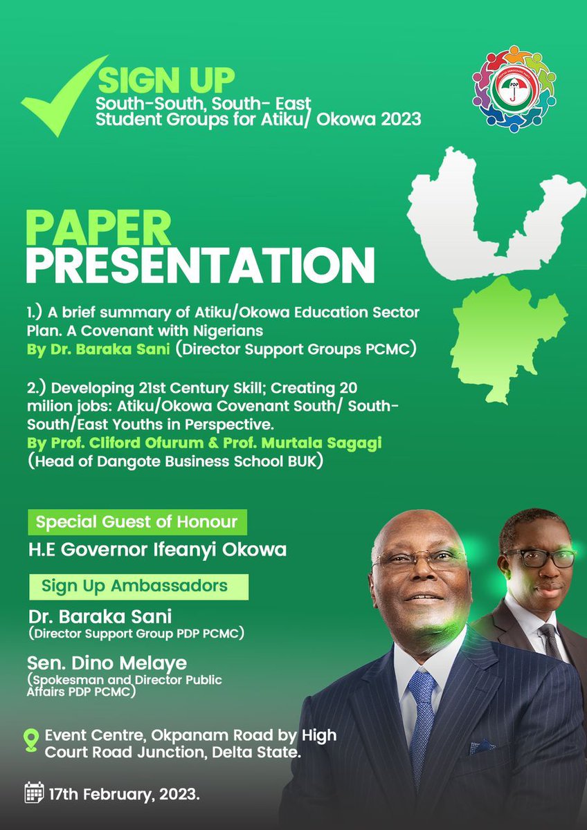 HonIbrahimUmar's tweet photo. @SenBaraka Join us in Asaba, Delta State, on the 17th of February, 2023. We will have the 4th edition of the students' Sign-Up for Atiku/Okowa 2023. South South and South East. Don't miss it, as we discuss the Atiku Policy for our younger students.
#BarakaIsWorking. https://t.co/h0a2coWujD