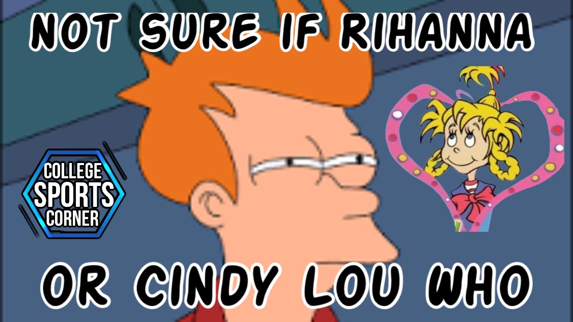 RealNCAAFTalk's tweet photo. #Rihanna #SuperBowl #SuperBowlLVII  #Whoville #CindyLouWho #StraightOuttaWhoville https://t.co/U8EjdHj2dp