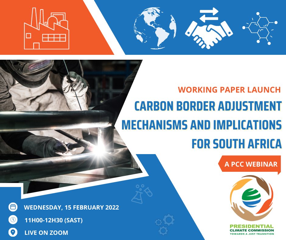 ClimateZA's tweet photo. ๐PCC webinar & launch: on Carbon Border Adjustment Mechanisms and their implications for South Africa
๐
Wednesday, 15 February 2023
โฐ 1h00 - 12h30
๐ป Register: https://t.co/1tDJUFHaxf
#justenergytransition #leavenoonebehind #EuropeanUnion #exports #cbam #climatecommission https://t.co/IJf7RjuFTN