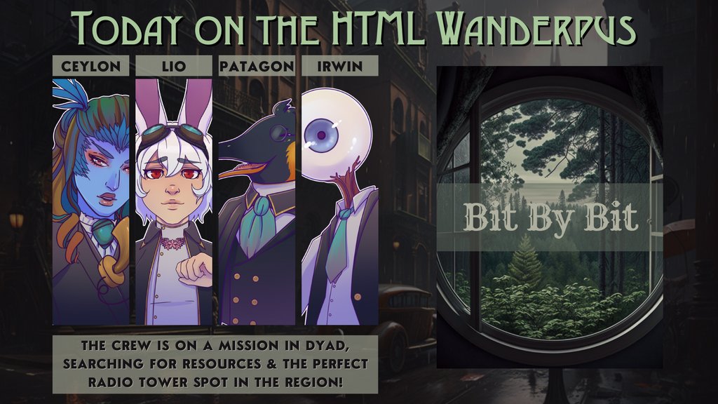 LockstitchRPG's tweet photo. TODAY on the #HTMLWanderpus:
Join the HTML Crew as they hunt for resources in the new city of Dyad, seeking out the perfect spot for a communications tower in this new land!
Live now on Twitch!
#ttrpg #tabletop #actualplay #questrpg https://t.co/989SrLKPmH