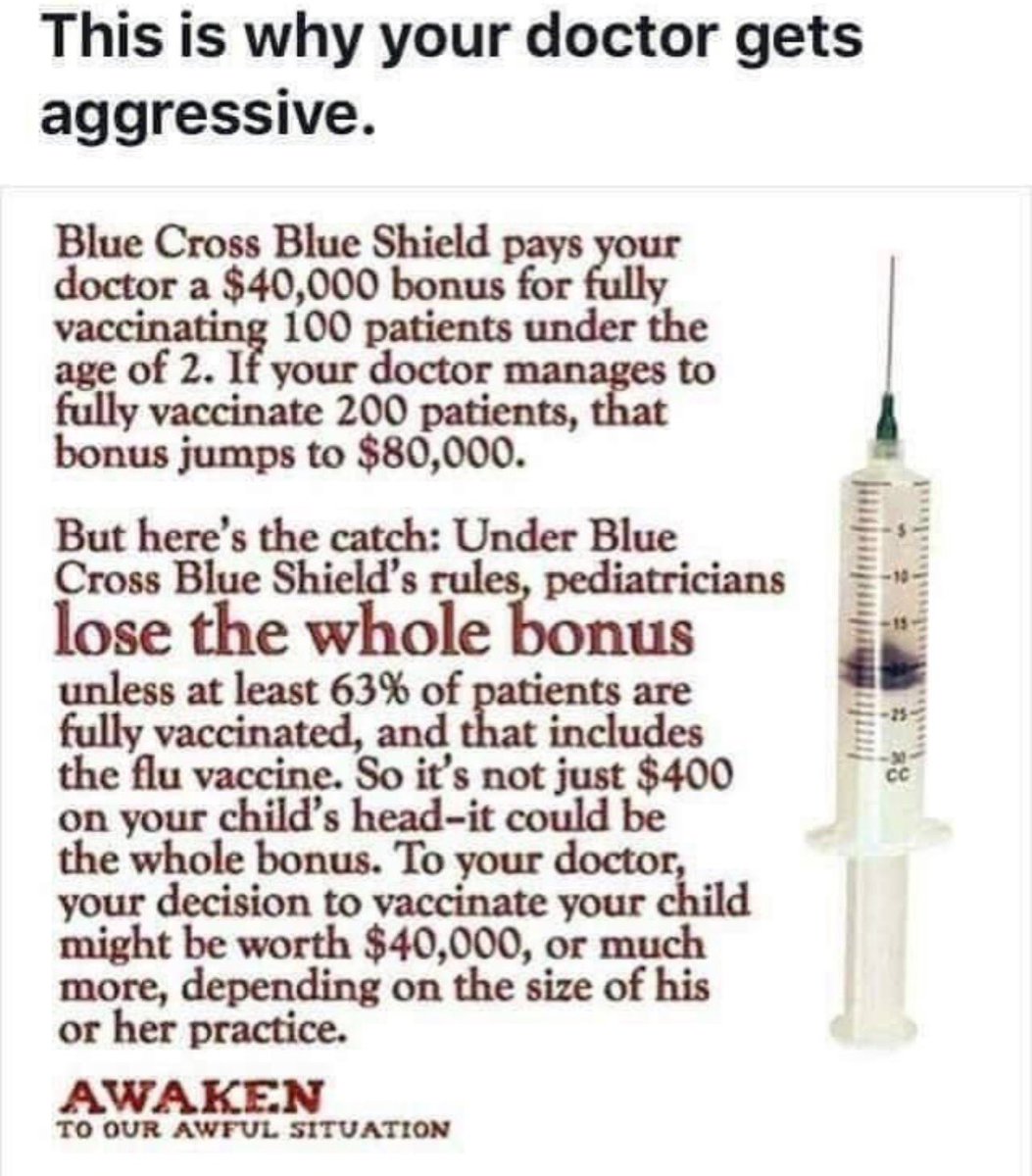 If vaccines are so safe then why the incentives/bonuses to doctors? It’s all about the money.