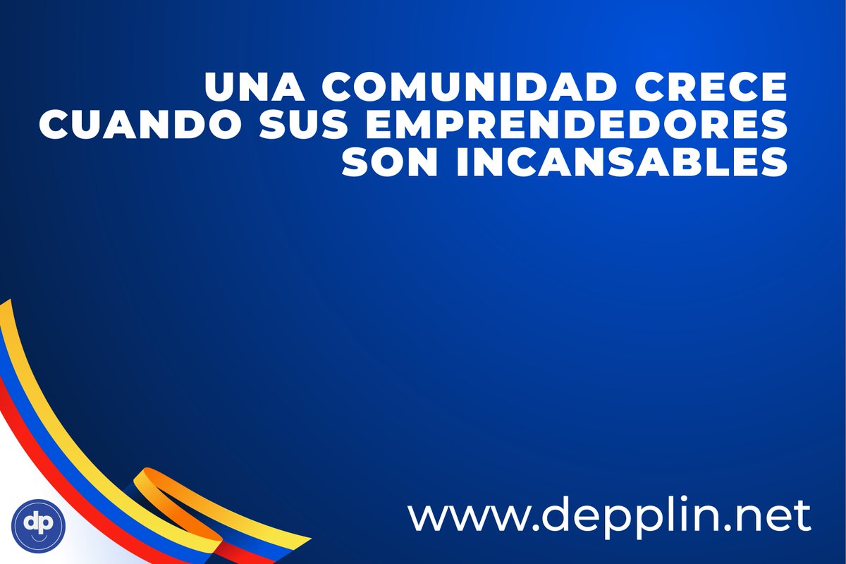 depplinNet's tweet image. Una comunidad crece cuando sus emprendedores son incansables. 
#Emprendeduría #Innovación #Negocios #Empresas #Marketing #Financiamiento #GestiónDeRecursos #SatisfacciónDelCliente #DesarrolloEconómico #Comunidades #Creatividad #CulturaEmpresarial #EstrategiasDeEmprendimiento
