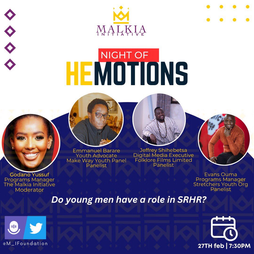 Young men, and the role they can play in SRHR.
Join this candid conversation this evening 
@Barare_Shaq
@JShihembetsa
@evansy_papito
#NightofHemotions #YouthSRHR #Nahesabika #YouthwyzeKE #IamMalkia