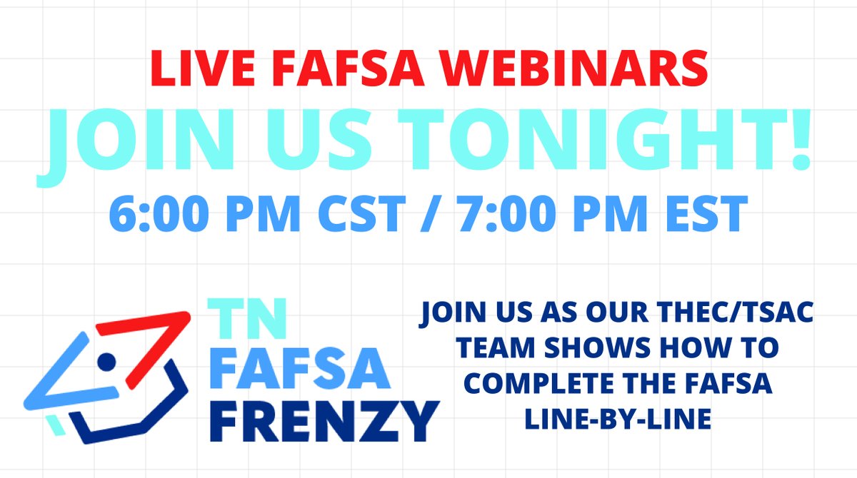 TNHigherEd's tweet photo. Tonight is our last live #TNFAFSA webinar before the #TNPromise deadline! Don't miss this opportunity to get help from our team of FAFSA experts. Register now: https://t.co/vt6xWlCcJ2 https://t.co/6kkYB5l603