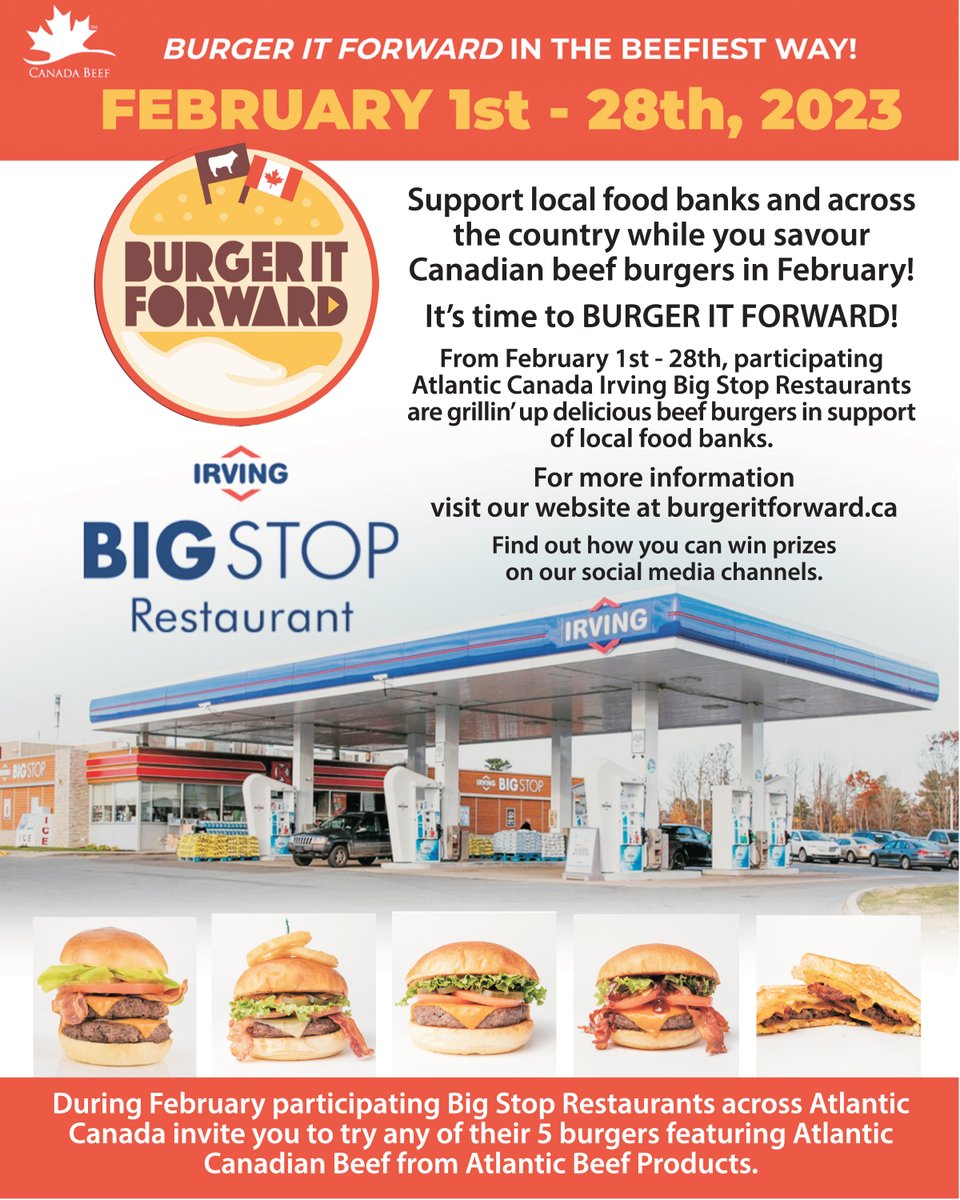 AtlanticBeef's tweet photo. From Feb. 1st - 28th, #IrvingBigStopRestaurants throughout Atlantic Canada have made a commitment to BURGER IT FORWARD! for February!
Enjoy ANY of the delicious #burgers #BigStop has to offer to generate funds for local food banks.
Visit https://t.co/0sfQKyg3RG for more info https://t.co/yuVSCv0ggc
